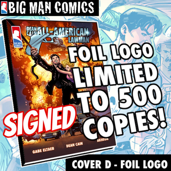 Dean Cain: All-American Lawman: Cover D FOIL - Image 2