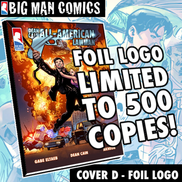 Dean Cain: All-American Lawman: Cover D FOIL