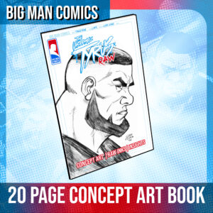 The Unstoppable Tyrus - Raw Art Book